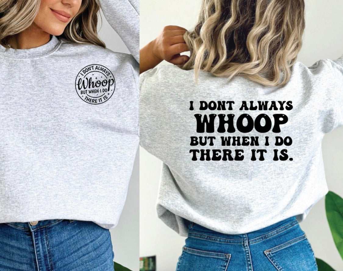 Whoop There It Is Hoodie